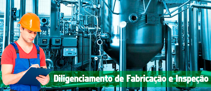 Diligenciamento de Fabricação e Inspeção