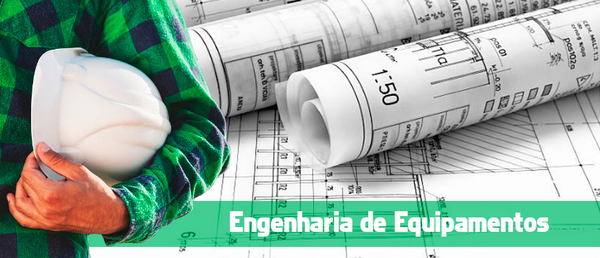 Engenharia de Equipamentos